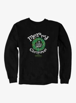 Christmas Vacation Goodnight Christmas Sweatshirt